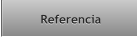Referencia Referencia