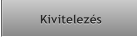 Kivitelezés Kivitelezés